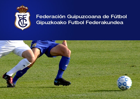 Federaci&oacute;n Guipuzcoana de F&uacute;tbol | Gipuzkoako Futbol Federazioa